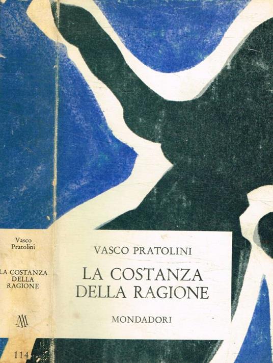 La costanza della ragione - Vasco Pratolini - copertina