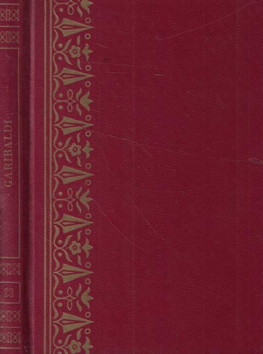 Lettere di Garibaldi - Giuseppe Garibaldi - copertina