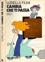 Cambia che ti passa