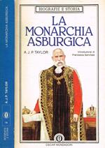La monarchia asburgica 1809-1918