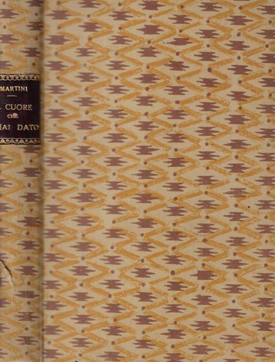 Il cuore che m'hai dato - Fausto M. Martini - copertina