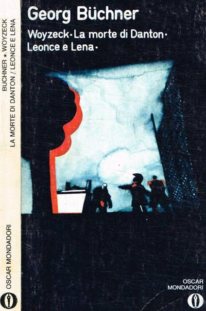 Teatro. La morte di Danton Leonce e Lena Woyzeck - Georg Buchner - copertina