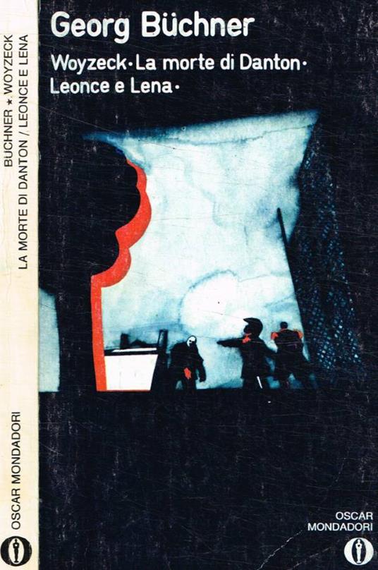 Teatro. La morte di Danton Leonce e Lena Woyzeck - Georg Buchner - copertina