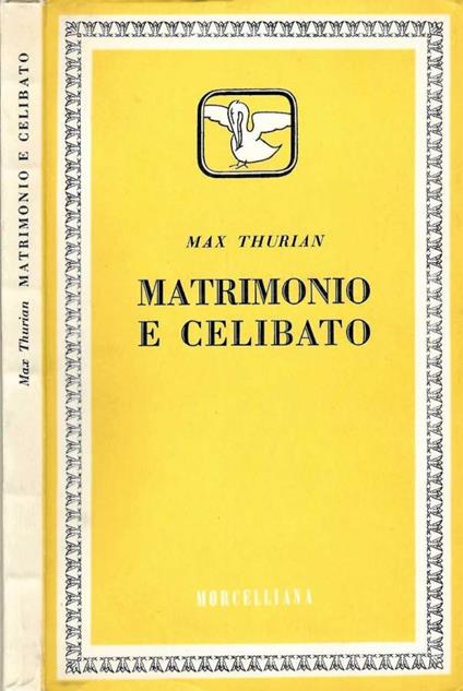 Matrimonio e celibato - Max Thurian - copertina