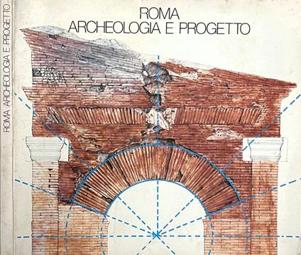 Roma archeologia e progetto - copertina