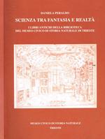 Scienza tra fantasia e realtà