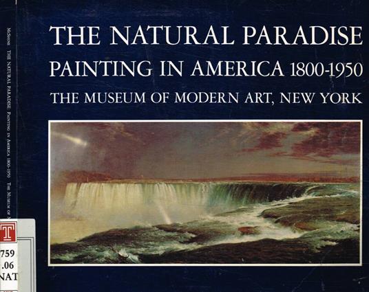 The Natural Paradise: painting in America 1800-1950 - copertina