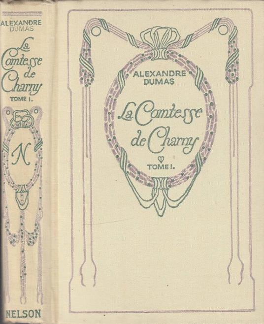 La comtesse de Charny vol I - Alexandre Dumas - copertina
