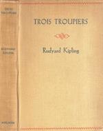 Trois Troupiers et autres histoires