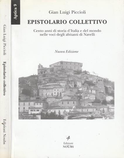 Epistolario collettivo (Autografo) - Gian Luigi Piccioli - copertina