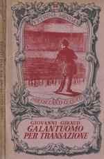 Galantuomo per transazione