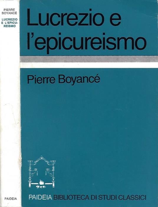 Lucrezio e l'epicureismo - Pierre Boyancé - copertina