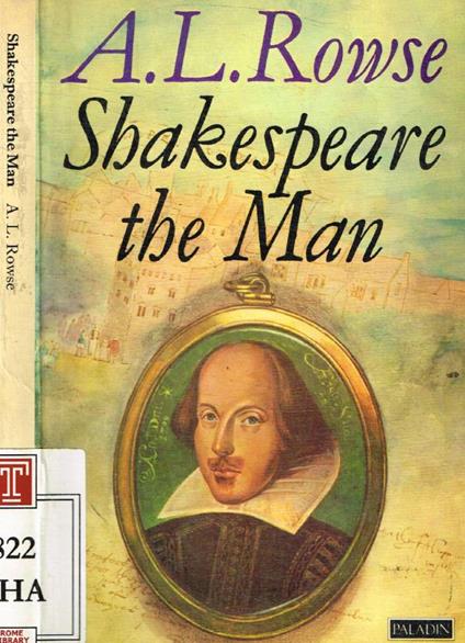 Shakespeare the Man - A. L. Rowse - copertina