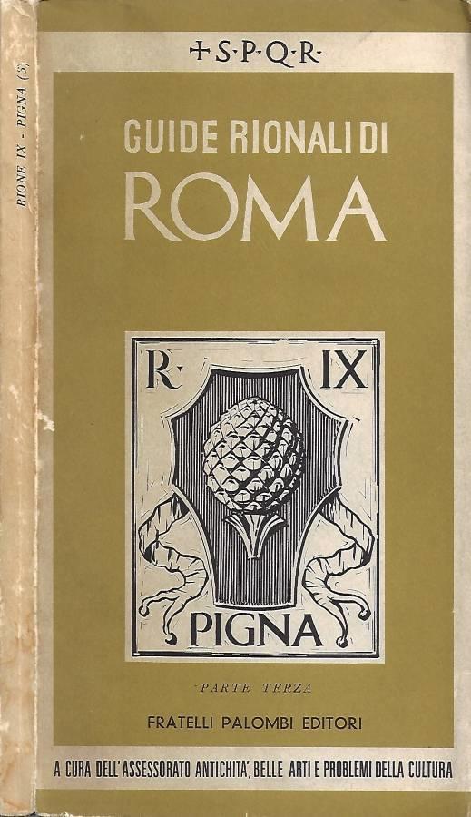 Rione IX - Pigna. Parte III - Carlo Pietrangeli - copertina