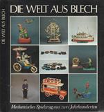 Die welt aus blech