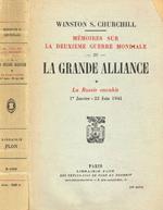 Mémoires sur la deuxième guerre mondiale III. La Grande Alliance
