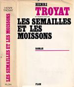 Les semailles et les moissons