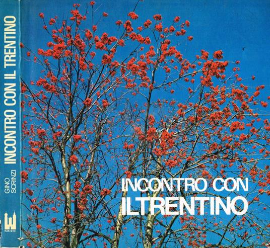 Incontro con il Trentino - Gino Scrinzi - copertina