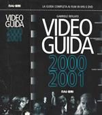 Video guida 2000 2001