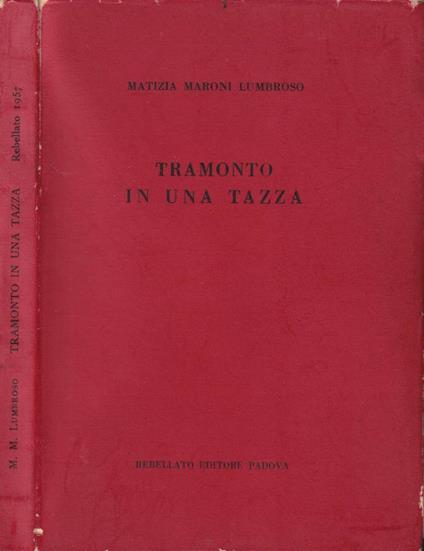 Tramonto in una tazza - Matizia Maroni Lumbroso - copertina
