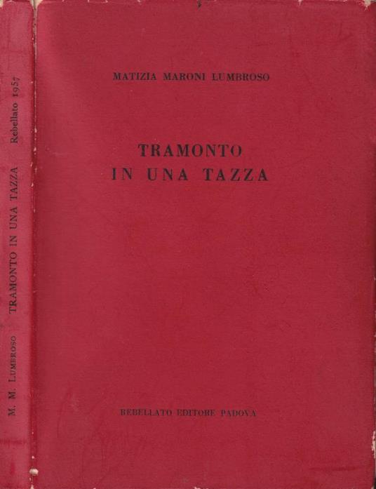 Tramonto in una tazza - Matizia Maroni Lumbroso - copertina