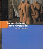 Le surréalisme, une révolution (1922-1944)