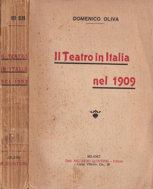 Il teatro in Italia nel 1909 - Domenico Oliva - copertina