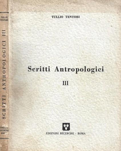 Scritti antropologici III - Tullio Tentori - copertina