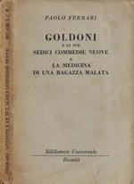 Goldoni e le sue sedici commedie nuove - La medicina di una ragazza malata