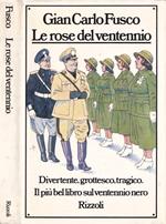 Le rose del ventennio
