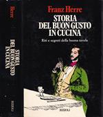 Storia del buon gusto in cucina