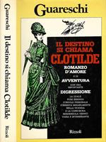 Il destino si chiama Clotilde