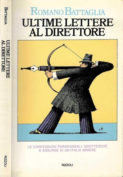 Ultime lettere al direttore - Romano Battaglia - copertina