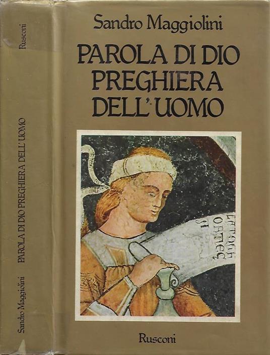 Parola di Dio, Preghiera dell'Uomo - Sandro Maggiolini - copertina