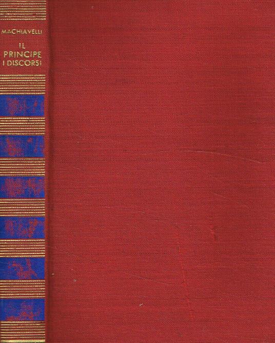 Il principe. I discorsi - Niccolò Machiavelli - copertina