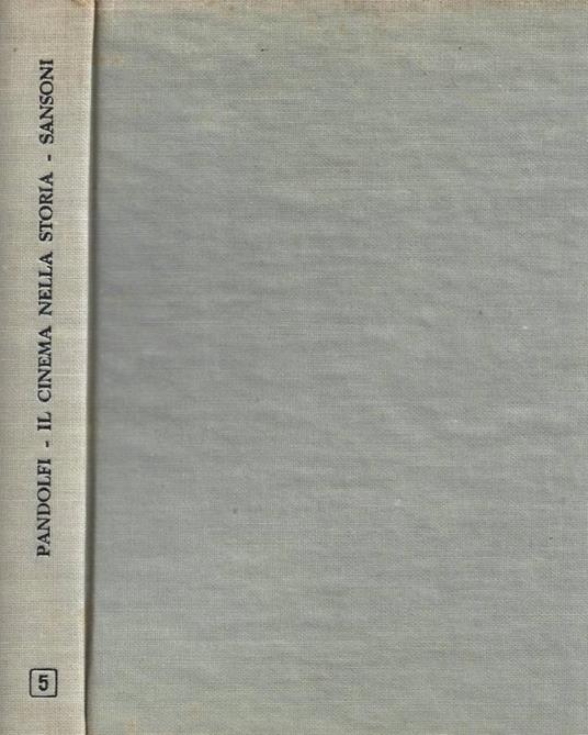 Il cinema nella storia - Vito Pandolfi - copertina