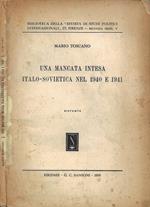 Una mancata intesa italo-sovietica nel 1940 e 1941