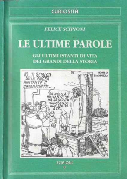 Le ultime parole - Felice Scipioni - copertina