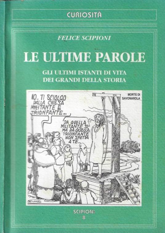 Le ultime parole - Felice Scipioni - copertina