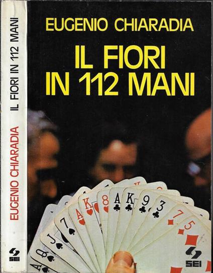 Il fiori in 112 mani - Eugenio Chiaradia - copertina