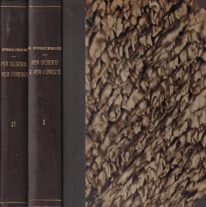 Per deserti e per foreste Vol. I, II - Henryk Sienkiewicz - copertina