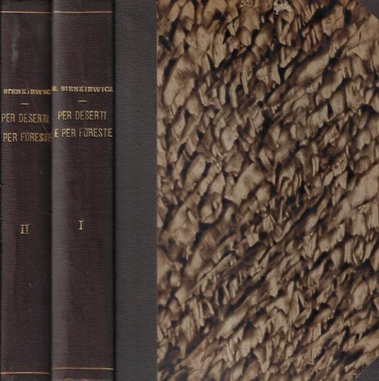 Per deserti e per foreste Vol. I, II - Henryk Sienkiewicz - copertina