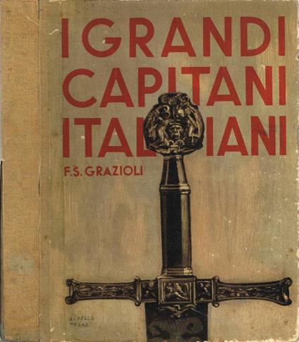I grandi capitani italiani - Francesco Grazioli - copertina