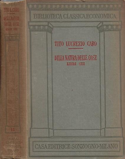 Della Natura delle Cose. Libri Sei - Tito Lucrezio Caro - copertina