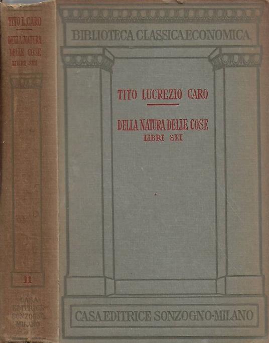 Della Natura delle Cose. Libri Sei - Tito Lucrezio Caro - copertina