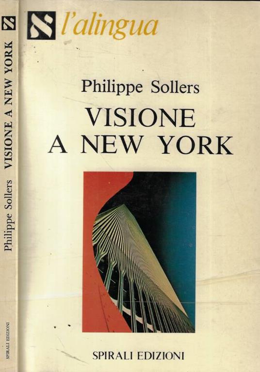 Visione a New York - Philippe Sollers - copertina