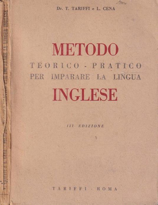 Metodo teorico - pratico per imparare la lingua inglese - copertina