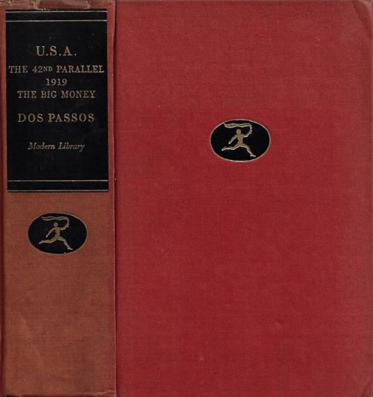 U.S.A. - I. The 42nd Parallel II. Nineteen Nineteen III. The Big Money - John Dos Passos - copertina