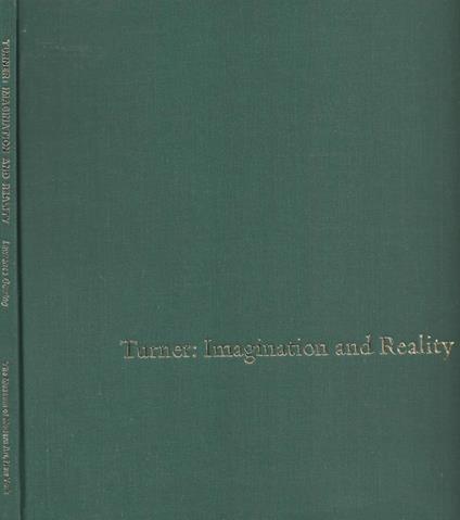 Turner: Imagination and Reality - Lawrence Gowing - copertina