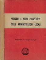 Problemi e nuove prospettive delle amministrazioni locali